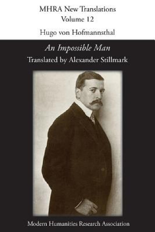 Hugo von Hofmannsthal, 'An Impossible Man' by Alexander Stillmark