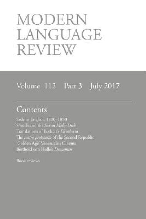 Modern Language Review (112: 3) July 2017 by D. F. Connon