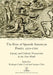 The Rise of Spanish American Poetry 1500-1700: Literary and Cultural Transmission in the New World by Imogen Choi