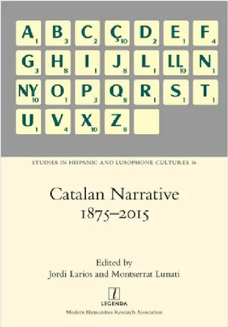 Catalan Narrative 1875-2015 by Larios, Jordi