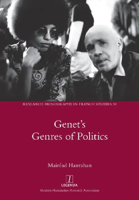 Genet's Genres of Politics by Mairéad Hanrahan