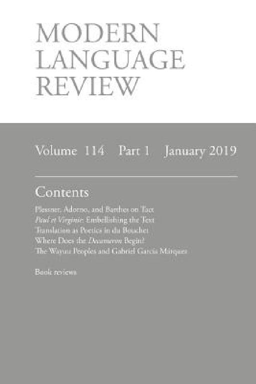 Modern Language Review (114: 1) January 2019 by D. F. Connon