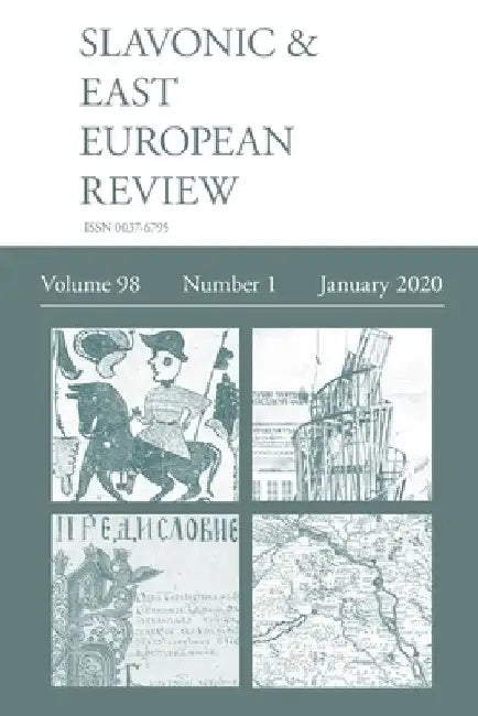Slavonic & East European Review (98: 1) January 2020 by Martyn Rady