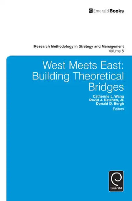 West Meets East: Building Theoretical Bridges by Catherine L. Wang