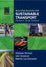 Building Blocks for Sustainable Transport: Obstacles, Trends, Solutions by Veli Himanen, Martin Lee-Gosselin, Adriaan Perrels