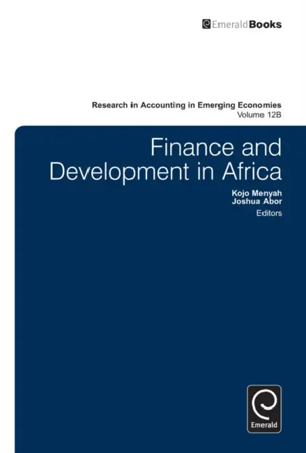 Finance and Development in Africa by Kojo Menyah, Joshua Abor, Shahzad Uddin