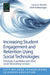 Increasing Student Engagement and Retention Using Social Technologies: Facebook, E-Portfolios and Other Social Networking Services by Laura A. Wankel, Patrick Blessinger, Charles Wankel