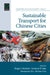 Sustainable Transport for Chinese Cities by Roger L. Mackett, Anthony D. May, Masanobu Kii