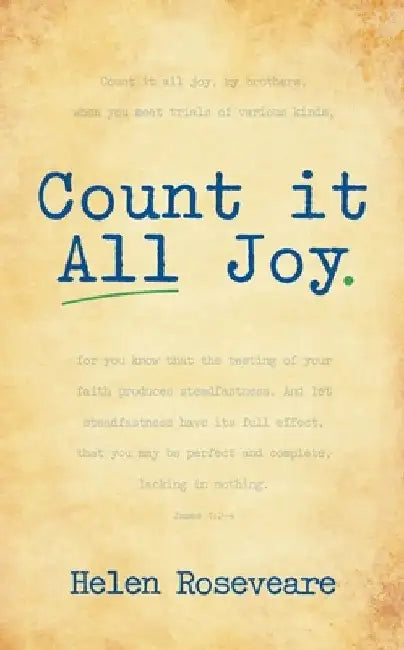 Count It All Joy by Helen Roseveare