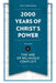 2,000 Years of Christ's Power, Volume 4: The Age of Religious Conflict by Nick Needham