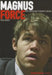 Magnus Force: How Carlsen Beat Kasparov's Record by Colin Crouch