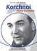Korchnoi: Move by Move by Cyrus Lakdawala
