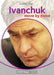 Ivanchuk: Move by Move by Junior Tay