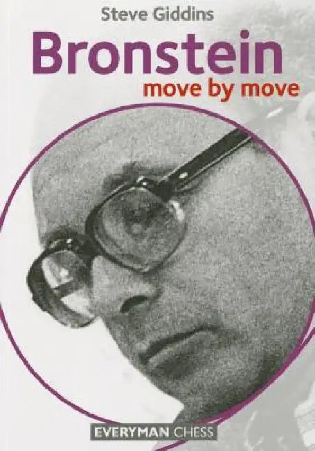 Bronstein: Move by Move by Steve Giddins