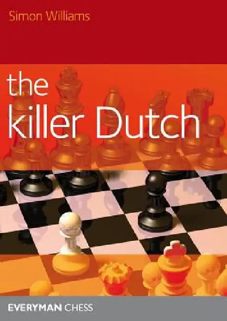The Killer Dutch by Simon Williams
