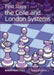 First Steps: The Colle and London Systems by Cyrus Lakdawala