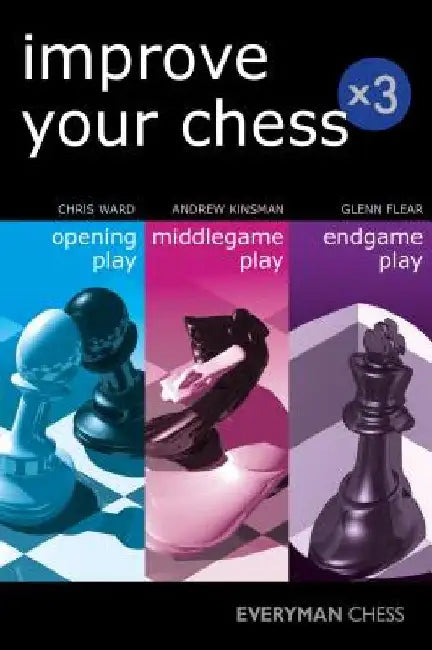 Improve Your Chess by Chris Ward