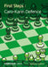 First Steps: The Caro-Kann by Andrew Martrin