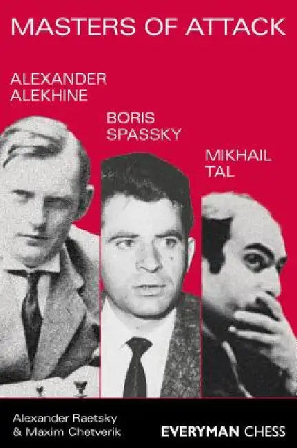 Masters of Attack by Alexander Raetsky
