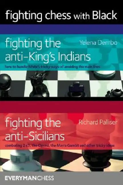 Fighting Chess with Black by Yelena Dembo