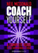 Coach Yourself by Neil McDonald