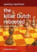 The Killer Dutch Rebooted by Simon Williams