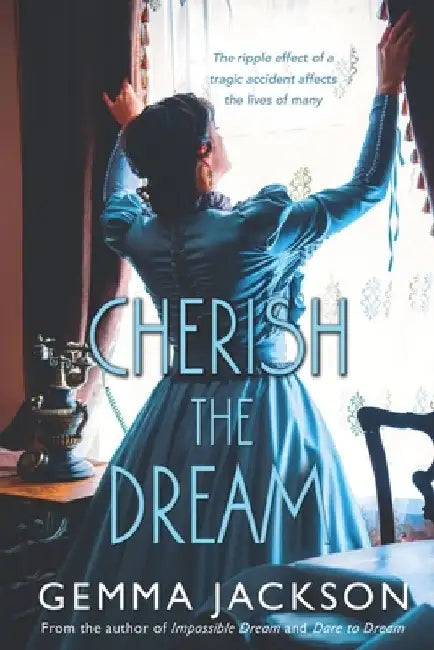Cherish The Dream by Gemma Jackson