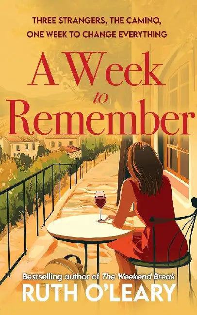 A Week to Remember by Ruth O'Leary