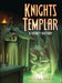 Knights Templar: A Secret History by Graeme Davis