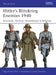Hitler's Blitzkrieg Enemies 1940: Denmark, Norway, Netherlands & Belgium by Nigel Thomas