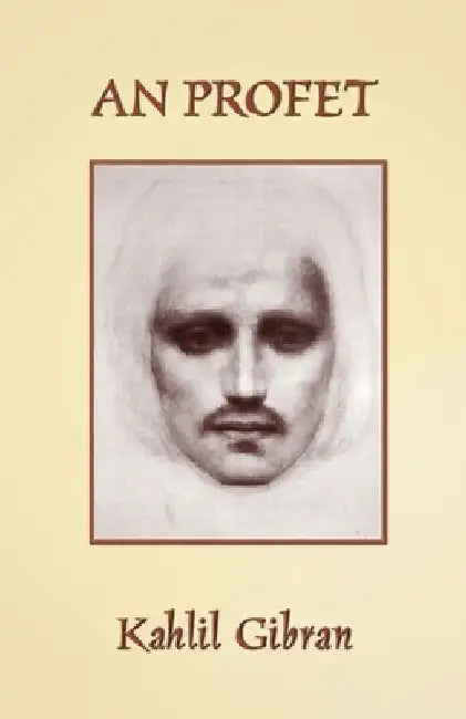 An Profet: The Prophet in Cornish by Kahlil Gibran