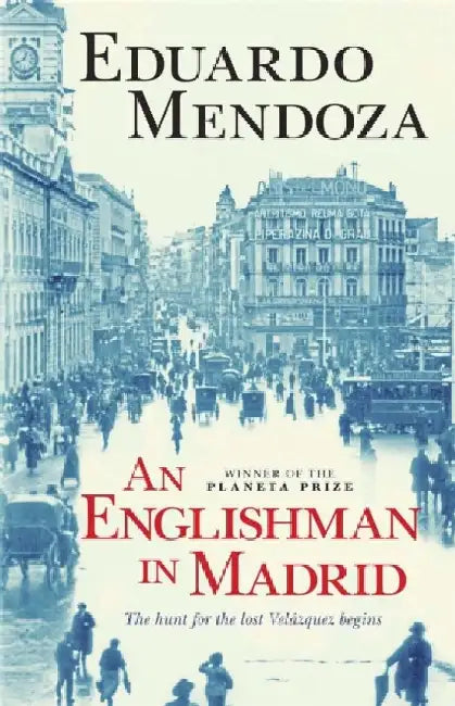 An Englishman in Madrid by John Lancaster