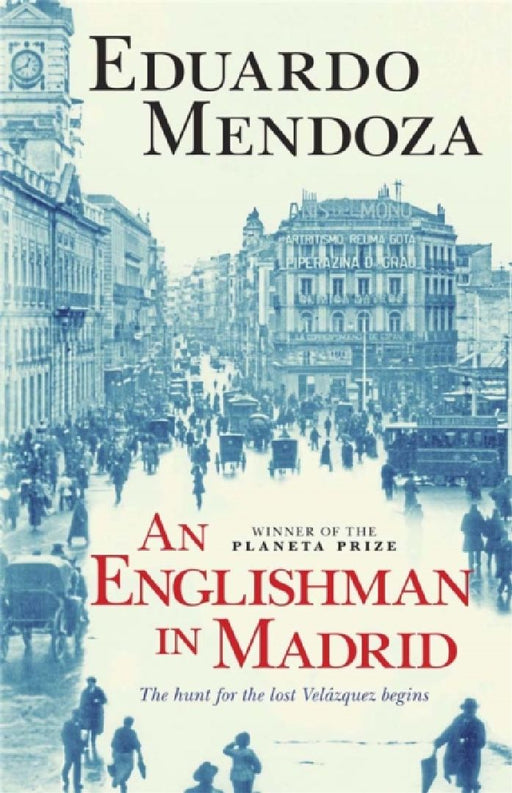 An Englishman in Madrid by John Lancaster