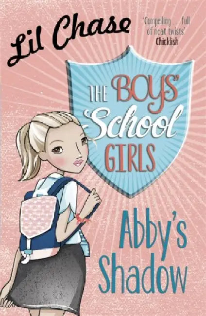 The Boys' School Girls: Abby's Shadow by Lil Chase