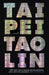 Taipei by Tao Lin