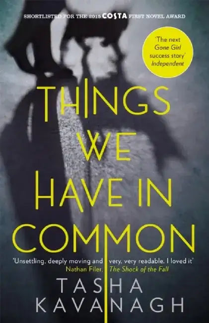 Things We Have in Common by Tasha Kavanagh