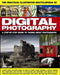 The Practical Illustrated Encyclopedia of Digital Photography: A Step-By-Step Guide to Taking Great Photographs by Steve Luck