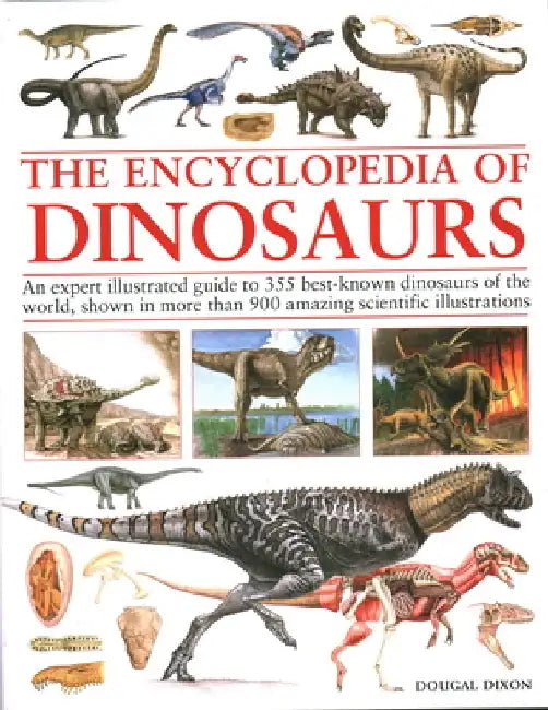 Encyclopedia of Dinosaurs by Dougal Dixon