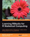 Learning Rstudio for R Statistical Computing by Mark Van Der Loo, Edwin De Jonge