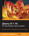 Jquery Ui 1.10: The User Interface Library for Jquery by Alex Libby