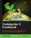 Codeigniter 2 Cookbook by Rob Foster