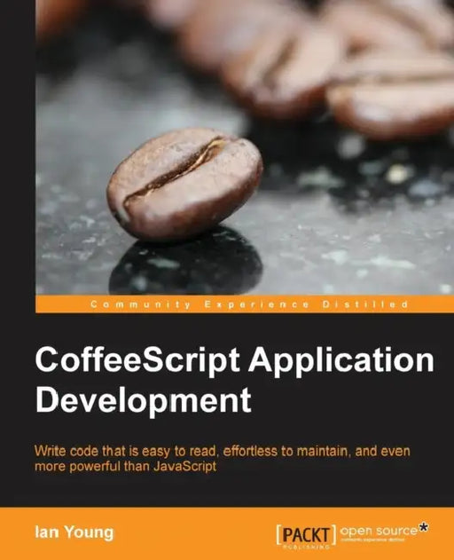 Coffeescript Application Development by Ian Young