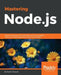 Mastering Node.Js by Sandro Pasquali
