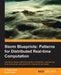 Storm: Distributed Real-Time Computation Blueprints by P. Taylor Goetz, Brian O'Neill