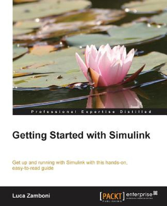 Getting Started with Simulink by Luca Zamboni