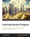 Learning Heroku Postgres by Patrick Espake