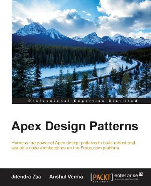 Apex Design Patterns by Anshul Verma, Jitendra Zaa