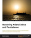 Learning Nservicebus and Persistence by Richard Lee Helton