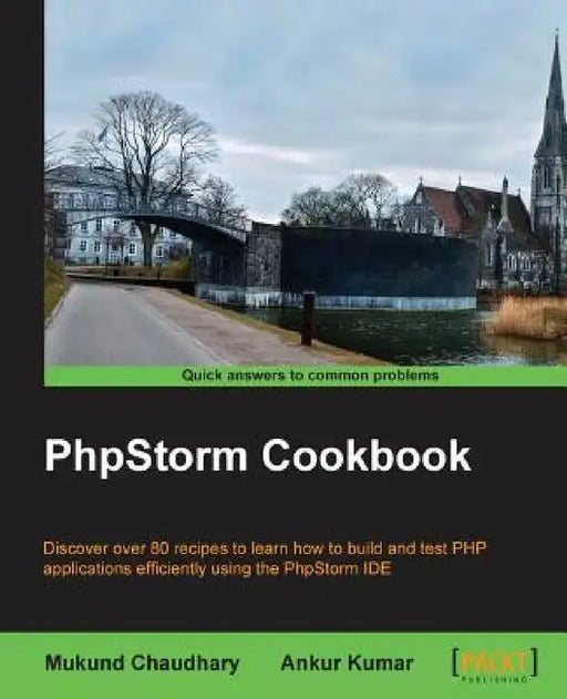 PHPStorm Cookbook by Mukund Chaudhary