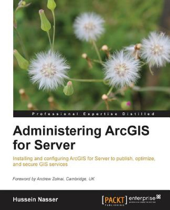 Administering Arcgis for Server by Hussein Nasser